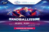 EHF EURO DP v2 · 1994 à 2016 - 12 éditions — p.10 LES COULISSES du handball européen — p.15 LE HANDBALL en France — p.18 EHF EURO 2018 ... SOMMAIRE ÉDITO p.02 p.03 ...