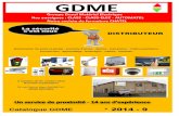 Groupe Duval Matériel Electrique Nos enseignes : …class-securite.com/PDF/Catalogue GDME 2014.pdf · zone1 serrure électrique, et 1 bourrelet de sécurité actif.(freinage et ralentissement