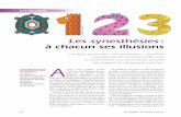 Les synesthésies - Centre de Recherche Cerveau & …hupe/Hupe_CerveauPsychoNov2012.pdf · 88 Les illusions - © Cerveau & Psycho Les synesthésies : à chacun ses illusions Jean-Michel