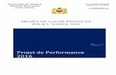 Projet de Performance 2016 - Maroclof.finances.gov.ma/sites/default/files/budget/files/pdp_mjl_2016... · gouvernement à s’atteler à l’élaboration d’un plan rigoureux de