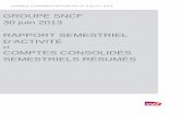 GROUPE SNCF RAPPORT SEMESTRIEL D’ACTIVITÉ COMPTES ... · application par anticipation du "paquet consolidation" et application de la norme IAS 19 révisée relative aux avantages