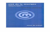 Note de travail, formation musicale - Médiathèque de …mediatheque.cite-musique.fr/mediacomposite/cim/... · formation musicale novernbre 1997 notes de travail . notes de travail