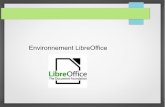 Environnement LibreOffice - UPJV Informatique · Espace de travail. 3. Créer un nouveau document ... Barre d’état ou Ctrl ou Maj Suivre le TPSuivre le TP. 6. Copier / Coller (Couper