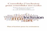 Consolider l’inclusion pour consolider nos écolesie.cacl.flywheelsites.com/wp-content/uploads/sites/3/2017/02/Con... · • le personnel de la Faculté des sciences de l’Éducation