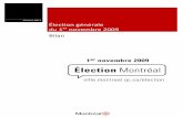 Bilan 2009 v2 - election-montreal.qc.ca · Bilan – Élection générale 2009 3 CHAPITRE 5 PARTICIPATION ÉLECTORALE 5.1 Le contexte.....Page 19