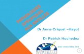 Dr Anne Criquet Hayot Dr Patrick Hochedez · Dr Anne Criquet –Hayot Dr Patrick Hochedez ... (MAT). À partir du 10ème jour permet la détermination du sérogroupe. Positivité