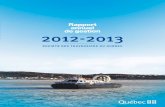 Rapport annuel de gestion 2012-2013 - traversiers.com · Dépôt légal — Bibliothèque et Archives Canada, 2013 ... explications et de l’information présentés dans le rapport