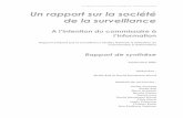Un rapport sur la société de la surveillance: rapport … · Un rapport sur la société de la surveillance: rapport de synthèse Un rapport sur la société ... La société de