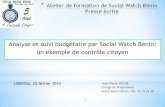 Analyse et suivi budgétaire par Social Watch Bénin: un ...base.afrique-gouvernance.net/docs/communication_jp_-_social_watch... · Analyse et suivi budgétaire par Social Watch Bénin: