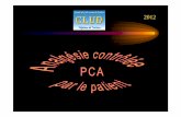 PCA CLUD V2012 - chu-toulouse.fr · - Retard variable selon les études - Traitements concomitants par laxatifs + règles hygiéno-diététiques • Prurit - Atarax ® ...