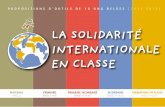 La soLidarité internationaLe en cLasse - justicepaix.be · w Burundi : Dieudonné et Malaria w Burkina Faso : Le voyage de Biiga w Haïti : Roudini en Haïti ... Âge 6 à 9 ans