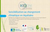 association paloise d’éducation à l’environnement ... : Démarche éducative : Connaître et mieux comprendre le changement climatique en Aquitaine. Mettre à la portée de tous