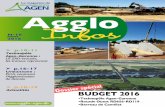 Le magazine de Agglo Infos - agglo-agen.net · Dossier spécial budget ... p.14-15 Construire l'Agglomération de demain Infrastructures : les projets avancent ! Le 48ème RT installé