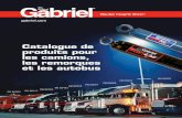 Catalogue de produits pour les camions, les remorques …gabriel.com/wp-content/uploads/2011/06/Gabriel_HD_Product_Guide... · fixations de l’anneau des extrémités en acier forgé
