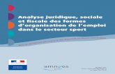 GUIDE PRATIQUE Analyse juridique, sociale et fiscale des formes d’organisation de … · 2013-06-28 · prévisionnelle des emplois et des compétences (GPEC). Ainsi, en 2008, la
