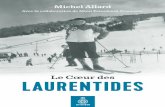 Le Coeur des Laurentides - excerpts.numilog.comexcerpts.numilog.com/books/9782894488928.pdf · la Société d’histoire et de généalogie des Pays-d’en-Haut, détient un grand