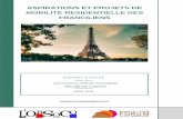 ASPIRATIONS ET PROJETS DE MOBILITE …mairesruraux35.fr/wp-content/uploads/sites/315/2018/04/Rapport...ASPIRATIONS ET PROJETS DE MOBILITE RESIDENTIELLE DES FRANCILIENS RAPPORT D’ETUDE