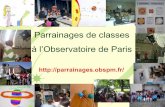 Parrainage de classes à l’Observatoire de Paris · Bénévole-suiveur dédié pour vous accompagner dans votre projet Avoir accès aux observatoires astronomiques et à du matériel