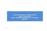 Convention Collective des Salariés des Établissements ...fepcfdt-bretagne.bzh/modules/kameleon/upload/12015... · La présente convention reste en vigueur jusqu'à la signature