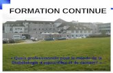 FORMATION CONTINUE - aalcd.free.fraalcd.free.fr/site-aalcd/documents/Formation IDE 2009 geriatrie.pdf · Et faire appel à la complémentarité des différents professionnels de santé.