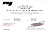Corrigé des Exercices de Géométrie - direct.hoplahup.netdirect.hoplahup.net/copy_left/Corriges-de-Geometrie-1995-Francois... · Exercices 8 Exercices 9 Cliquez sur un des titres