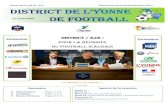District / AJA : pour la réussite du football icaunais · accompagné du règlement ... disponible en téléchargement sur ... réglementation et le déroulement général de la