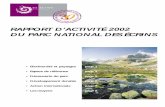 RAPPORT D’ACTIVITÉ 2002 DU PARC NATIONAL … · en effet essentielles pour la gestion de l’espace Parc tant ... Les éléments de la mémoire : archéologie Le Parc poursuit