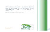 Evaluation 2006-2009 de l’UMR Ecologie des Forêts de ... · 29/09/2008 EVALUATION 2006-2009 ... L’UMR Ecologie des Forêts de Guyane créée en 2001 a regroupé les forces ...
