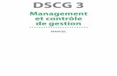 Management et contrôle de gestion - dunod.com · définitions ainsi qu’un corpus de concepts et de ... est présenté avec les choix fondamentaux à ... le cadre du management