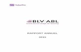 RAPPORT ANNUEL 2015 - blv-abl.be · L’avis final ne contient pas de modifications fondamentales concernant le traitement comptable des opérations de leasing ... pour les opérations