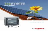 économies - legrand.ch · photovoltaïques en conformité avec le guide ute C ... Coût d’achat par ERDF de l’électricité produite 52,5 ct. le kWh/an ... Les conseils Legrand