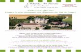 Faites-vous plaisir ! Visitez le plus étonnant des ... · Dégustations vins AOC Chinon et fromages de chèvres AOP Sainte Maure de Touraine. Une visite en groupe au Rivau : la promesse