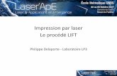 Impression par laser Le procédé LIFT - Sciencesconf.org · La couche DRL est nécessaire pour imprimer des ... Le procédé LIFT peut modifier la structure du film mince L [impession