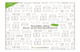 Guide des éco-participations - Eco-mobilier · 2 GUIDE DES ÉCO-PARTICIPATIONS Éco-mobilier 3 Les montants des éco-participations sont définis selon trois familles de mobilier