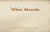 ESP Origins The Book - .The Book Illustrations: Tony Dunn Graphisme et mise en pages: Beno®t Drager
