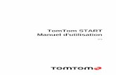 TomTom START Manuel d'utilisationdownload.tomtom.com/open/manuals/START2014/refman/TomTom-STA… · ... 85 Éviter un incident ou une fonction de parcours via ... plus sur l'utilisation