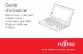 Guide d’utilisation - Fujitsu United States :solutions.us.fujitsu.com/www/content/pdf/SupportGuides/P1620_UG... · Pendant l’utilisation de l ... • Utilisez uniquement le cordon