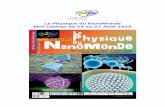 La Physique du NanoMonde ENS Cachan du 24 au 27 …e2phy.in2p3.fr/2010/livret.pdf · Pour cela, la taille des dispositifs élémentaires utilisés dans les puces électroniques ...