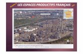 LES ESPACES PRODUCTIFS FRANÇAIS - …lewebpedagogique.com/perissehg/files/2016/11/Microsoft-PowerPoint... · Le territoire français se divise entre régions bien intégrées à