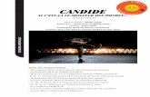 CANDIDE - tdb-cdn.com · Le texte de Candide est une formidable matière théâtrale, il ouvre les portes à ... tions pour obtenir les bonnes réponses, celles qui nous permettront,