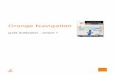 Orange Navigationmobile.orange.fr/content/ge/high/chaines/sedeplacer/navigation_gps/... · transparents sur les vitres. Le fait, ... les affichages visuels doivent être placés le