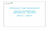 PROJET DE SERVICE SAVS SAMSAH SERDAC ALHPIalhpi.com/.../02/2013-07-31-PROJET-DETABLISSEMENT-SAVS-SAMSA… · PROJET DE SERVIC E – SAVS SAMSAH SERDAC ALHPI – 2013/2017 2 Nom de