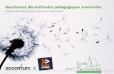 Mission Alter Actions pour l’Ecole des découvertescmfo.fr/files/2014/06/EDD_Benchmark_Pédagogie_Innovante.pdf · Une fois sélectionnés, emmener tous les étudiants vers la reprise