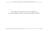 TP Développement de filtres numériques sur la carte …jonhson63.free.fr/ENSEIRB/uploads/projet/Compte-rendu-DSP_Lalaoui... · Rapport TP DSP – ENSEIRB 2009/2010 ... Les coefficients
