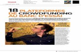 18 PLATEFORMES DE CROWDFUNDING AU BANC … · émerge sur le Web avec le crowdfunding - ou financement participatif- et sesplateformes d'investissement ... La sélection s'accomplit