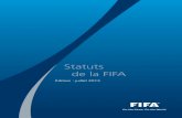 Statuts de la FIFA · 2 TABLE DES MATIÈRES Page Article DISPOSITIONS GÉNÉRALES 4–5 Déﬁ nitions 6–9 1–8 I. Dispositions générales 10–15 9–18 II. Membres