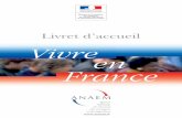 Livret d’accueil Vivreen France - La Voix du Peuple | Le ... · Vivre en France!5 S ommaire ... MARTINIQUE RÉUNION Fort de France Cayenne ... il est indispensable pour bien y vivre