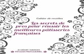cover - fr.cake-et-patisserie-francaise.comfr.cake-et-patisserie-francaise.com/.../11-premieres-pages-ebook.pdf · J’ai donc écrit un premier livre, « Réussir le CAP de Pâtisserie