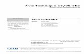 Avis Technique 16/08-553 - Accueil - Blocstarblocstar.fr/PDF/Avis_Techniques_Elco_Coffrants.pdf · 2014-04-29 · n’est pas visée pour une utilisation en zone sismique. Securité