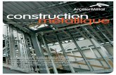 construction - ArcelorMittal Dofascodofasco.arcelormittal.com/~/media/Files/A/Arcelormittal-Canada/... · extérieur, le platelage en tôle, la charpente métallique légère, la